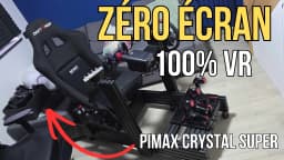 Setup Sim Racing 100% VR : zéro écran, juste un Pimax Crystal Super (Setup Review)