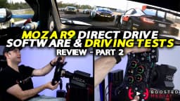 REVIEW PT.2 | Moza R9 Direct Drive & GS Formula Wheel - Software & Driving Tests
