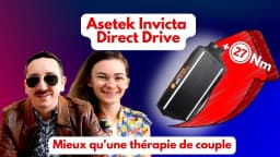 Test de l'Asetek Invicta DirectDrive : 27Nm (de plaisir)