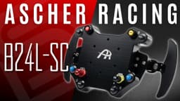 Ascher Racing B24L-SC Wireless Sim Racing Wheel | REVIEW