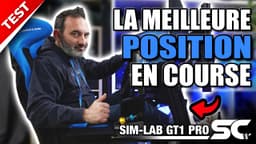 Test du châssis Sim racing SIM-LAB GT1 PRO : Rigidité, confort, réglages, on vous dit tout
