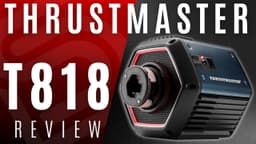 Thrustmaster T818 Direct-Drive Sim Racing Wheel | REVIEW