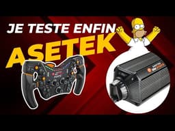 Il etait temps... TEST ASETEK base La Prima et volant Forte